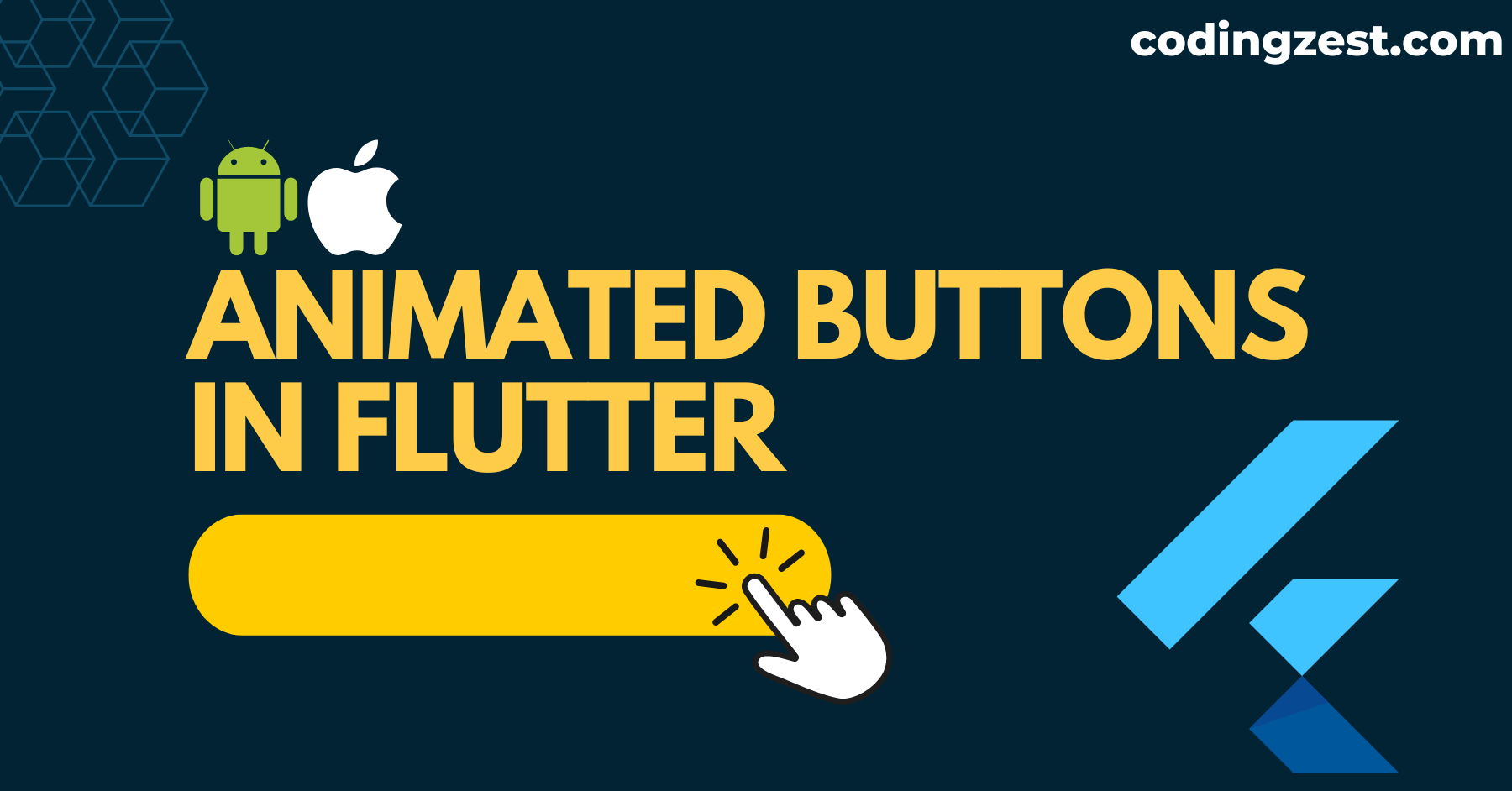 how to create animated buttons in flutter in android studio Archives -  CodingZest